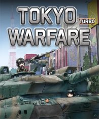 Tokyo Warfare Turbo (2019)