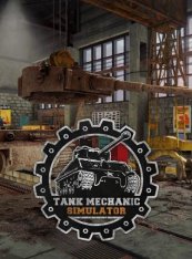 Tank Mechanic Simulator (2020) xatab
