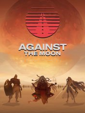 Against The Moon (2020)