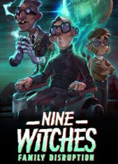 Nine Witches: Family Disruption - 2020