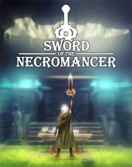 Sword of the Necromancer - 2021