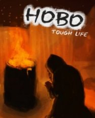 Hobo: Tough Life - 2021