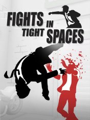 Fights in Tight Spaces - 2021