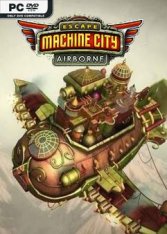 Escape Machine City: Airborne - 2021