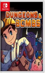 Dungeons & Bombs - 2021 - на Switch