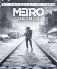 Metro: Exodus - Enhanced Edition - 2021