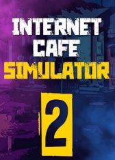 Internet Cafe Simulator 2 (2022)