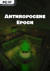 Anthropocene Epoch (2022)
