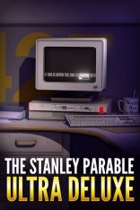The Stanley Parable: Ultra Deluxe (2022)