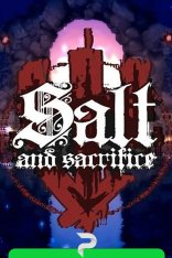 Salt and Sacrifice (2022)