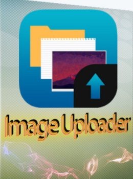 Image Uploader [1.3.2 Build 4717] (2019) РС | + Portable