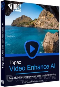 Topaz Video Enhance AI 2.6.4 (2022) PC | RePack & Portable by TryRooM