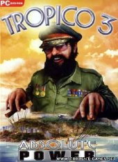 Tropico 3: Absolute Power (2010/ENG/RePack)