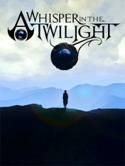 A Whisper in the Twilight: Chapter One (2023)