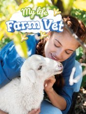 Моя жизнь: ветеринар на ферме / My Life: Farm Vet (2024)
