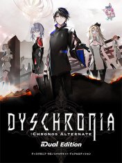 DYSCHRONIA: Chronos Alternate - Dual Edition (2024)